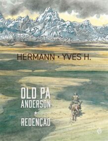 Old Pa Anderson + Redenção